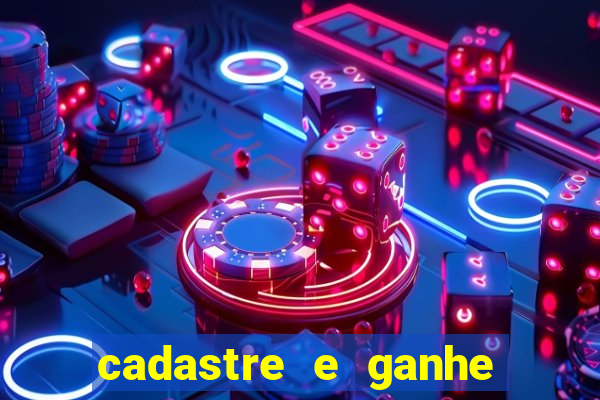 cadastre e ganhe 20 reais